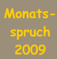 Monatsspruch - Januar 2009